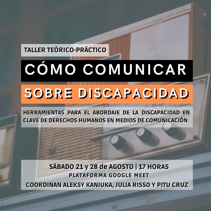 SEGUNDA EDICIÓN DEL TALLER CÓMO COMUNICAR SOBRE DISCAPACIDAD